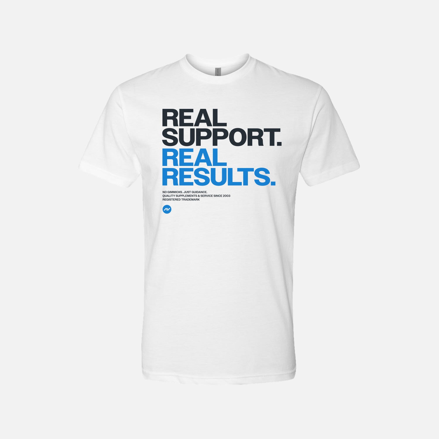 Real Support T-Shirt